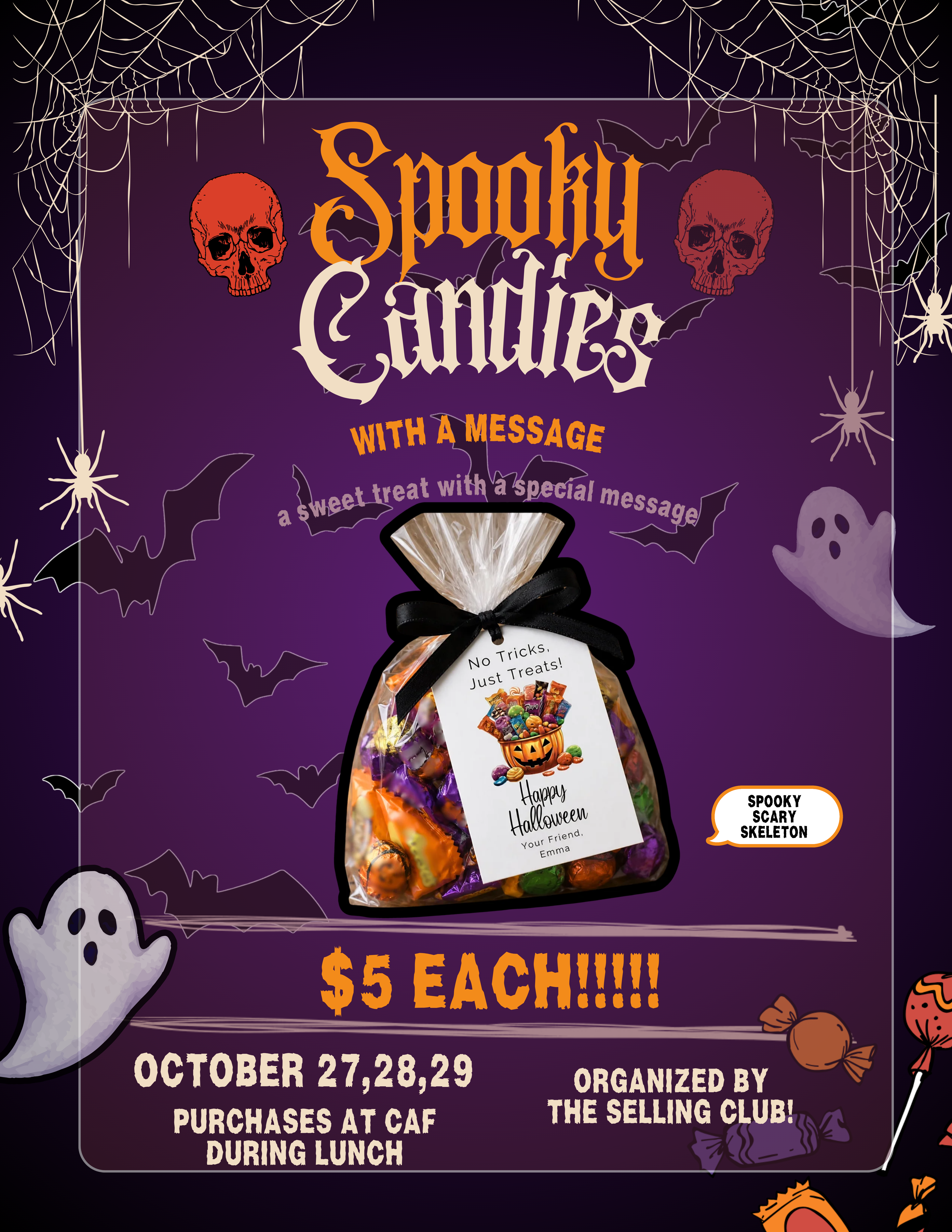 Spooky Candies with a Message poster. Candy grams are $5 each.